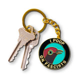 The Mincing Mockingbird - Poop on Fascists Keychain