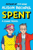 Spent : Alison Bechdel