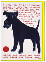 David Shrigley x Brainbox Candy - Funny David Shrigley - Do Something for Me Greetings Card