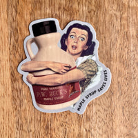 Colossal Sanders - Maple Syrup Saves Lives funny sticker