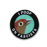 The Mincing Mockingbird - Poop on Fascists Embroidered Patch