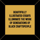 Chronicle Books - Short History of Black Craft in Ten Objects