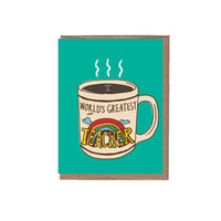 La Familia Green - Scratch & Sniff Greatest Teacher Mug Greeting Card