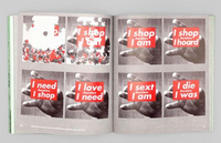 Barbara Kruger: Thinking of You. I Mean Me. I Mean You